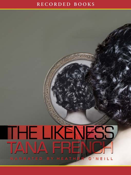 Title details for The Likeness by Tana French - Wait list